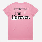 Fresh Who? Tee